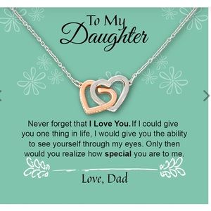 Never Forget That I Love You - Dad To Daughter Interlocking Heart Necklace